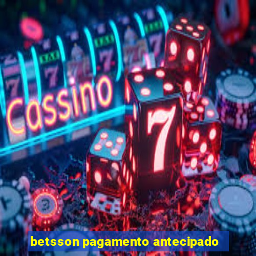 betsson pagamento antecipado